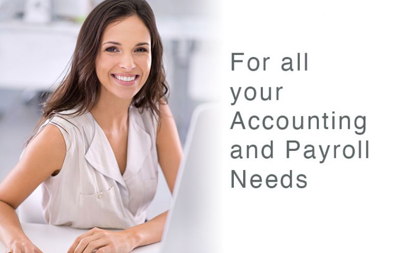 For all your Accounting and Payroll Needs